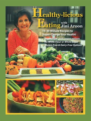 cover image of Healthy-licious Eating
